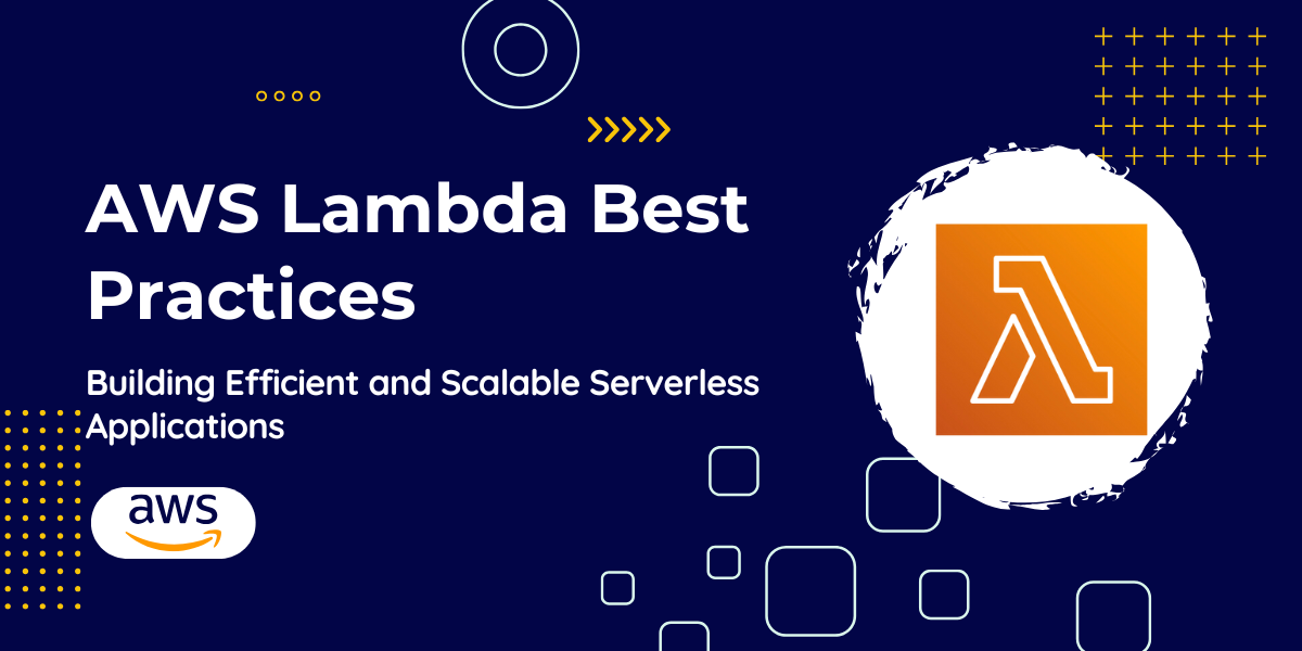 Aws Lambda Best Practices Building Efficient And Scalable By Prasad Aws Lambda Best Practices Building Efficient And Scalable By Prasad
