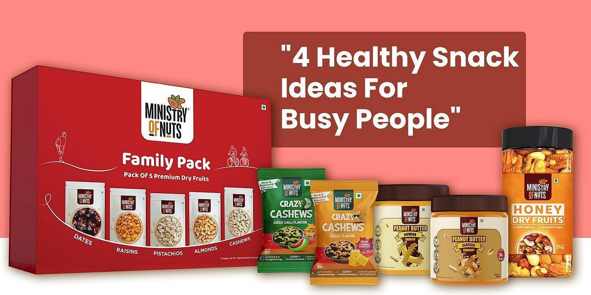 #4 Quick Healthy Snack Ideas to Energize your Day by Ministry of Nuts