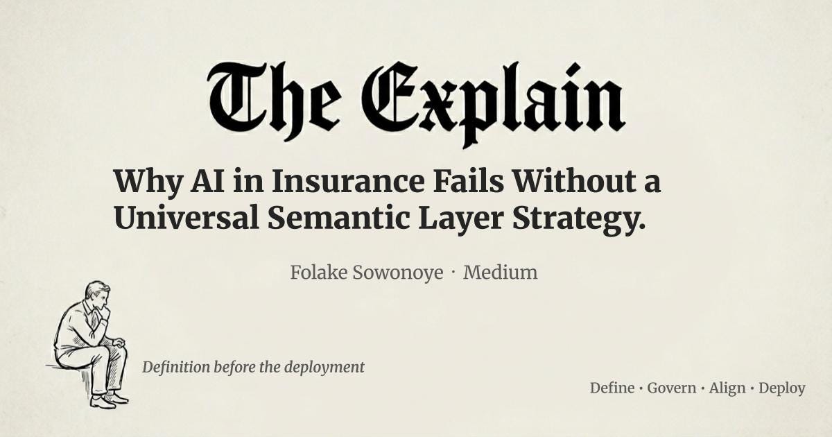 Why AI in Insurance Fails Without a Universal Semantic Layer Strategy