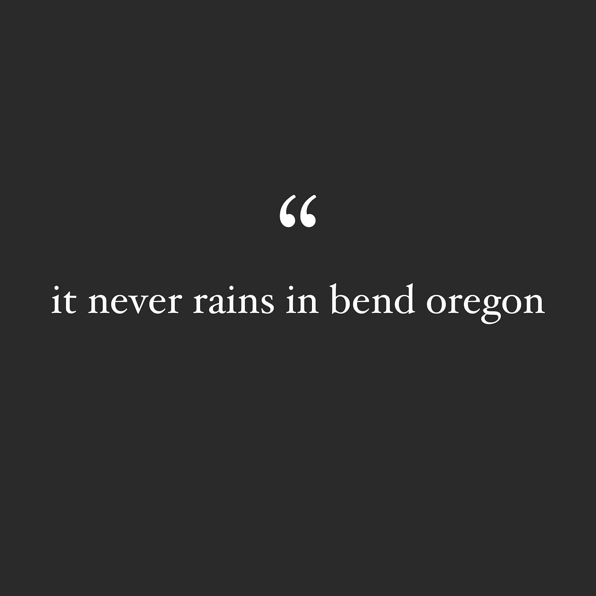 Goodbye Oregon: It Never Rains in Bend | Short Film by Fox Foto Co | Medium