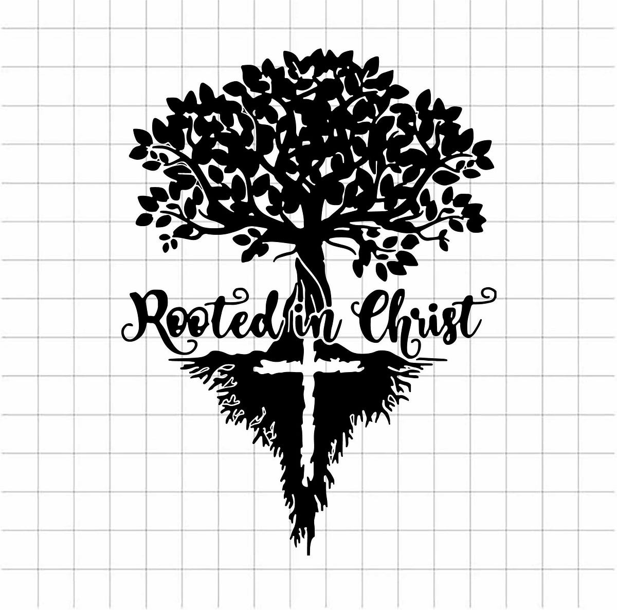 Rooted in christ Svg Cutting file, Faith SVG, Jesus Christ Svg png dxf ...
