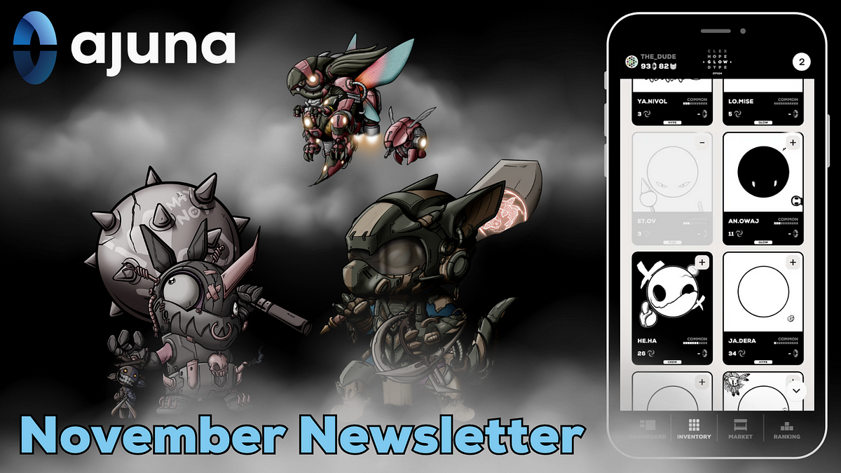 Ajuna Network November Newsletter