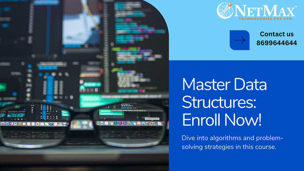 Data Structure Course in Chandigarh - netmax technologies - Medium