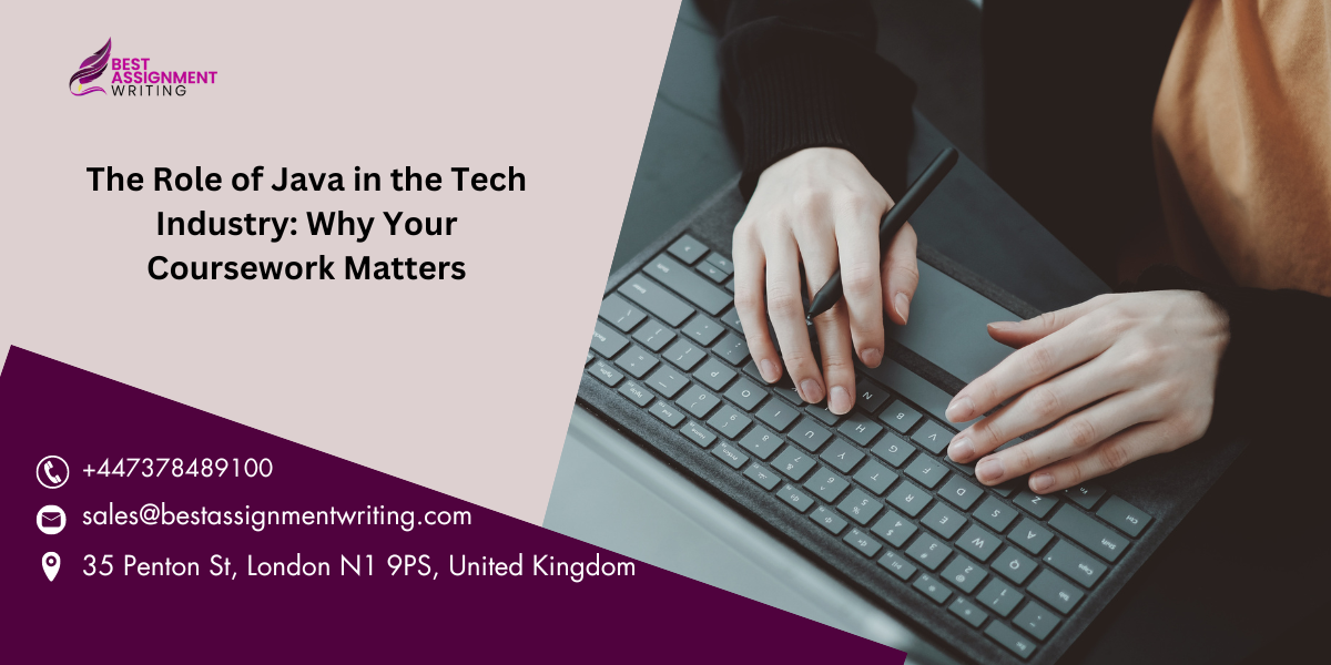 The Role of Java in the Tech Industry: Why Your Coursework Matters | by ...