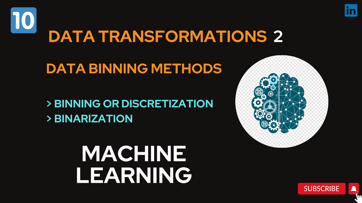 10] Data Transformations in Machine Learning Part 2: Data Binnings in ...