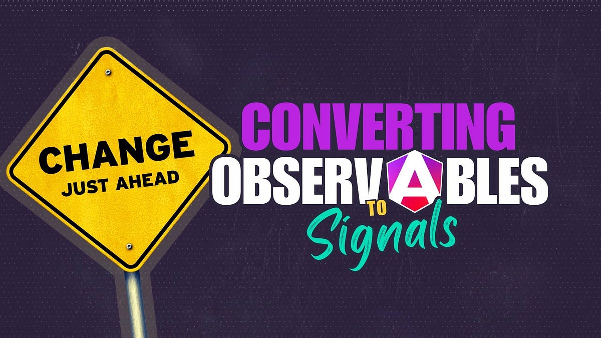 Converting Observables to Signals in Angular | by Brian Treese | Medium