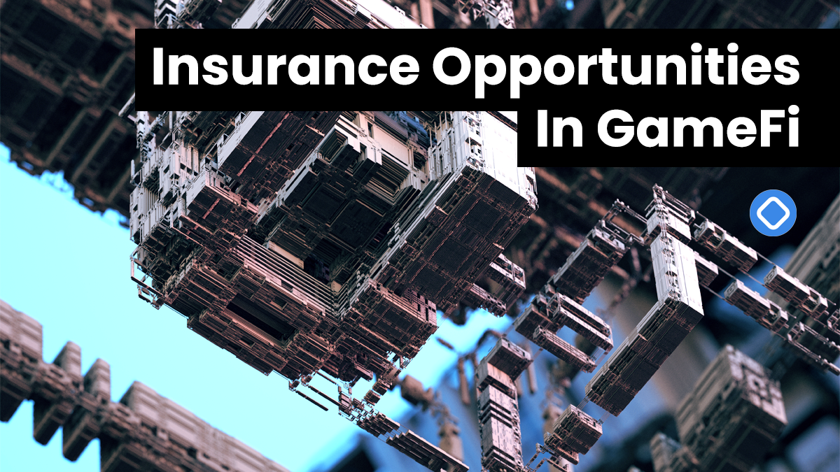 Insurance Opportunities in GameFi | by Verso Finance | Verso Finance |  Medium