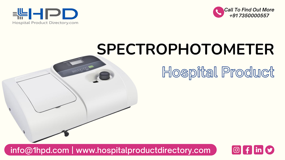 What are the uses of Spectrophotometers? by Kirthi2220 Medium