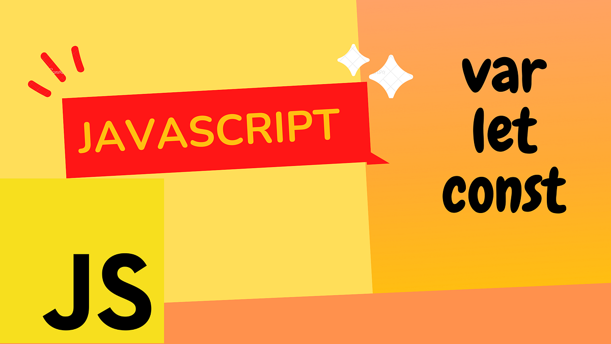 JavaScript (var-let-const). Programming can be challenging, but it ...