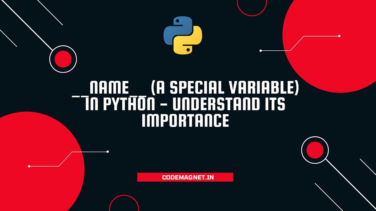 Unlock the power of __name__ in Python! 🌟 Learn how this special ...