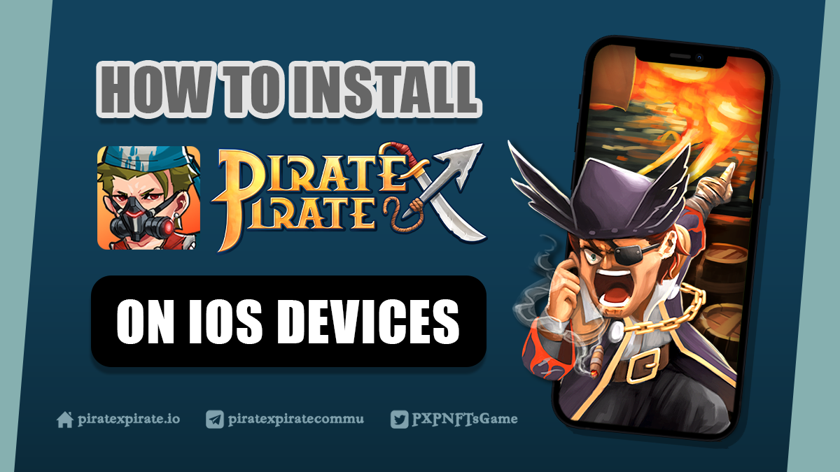 How to install PXP on iOS devices - Pirate X Pirate TH | PXP TH | PXP ...