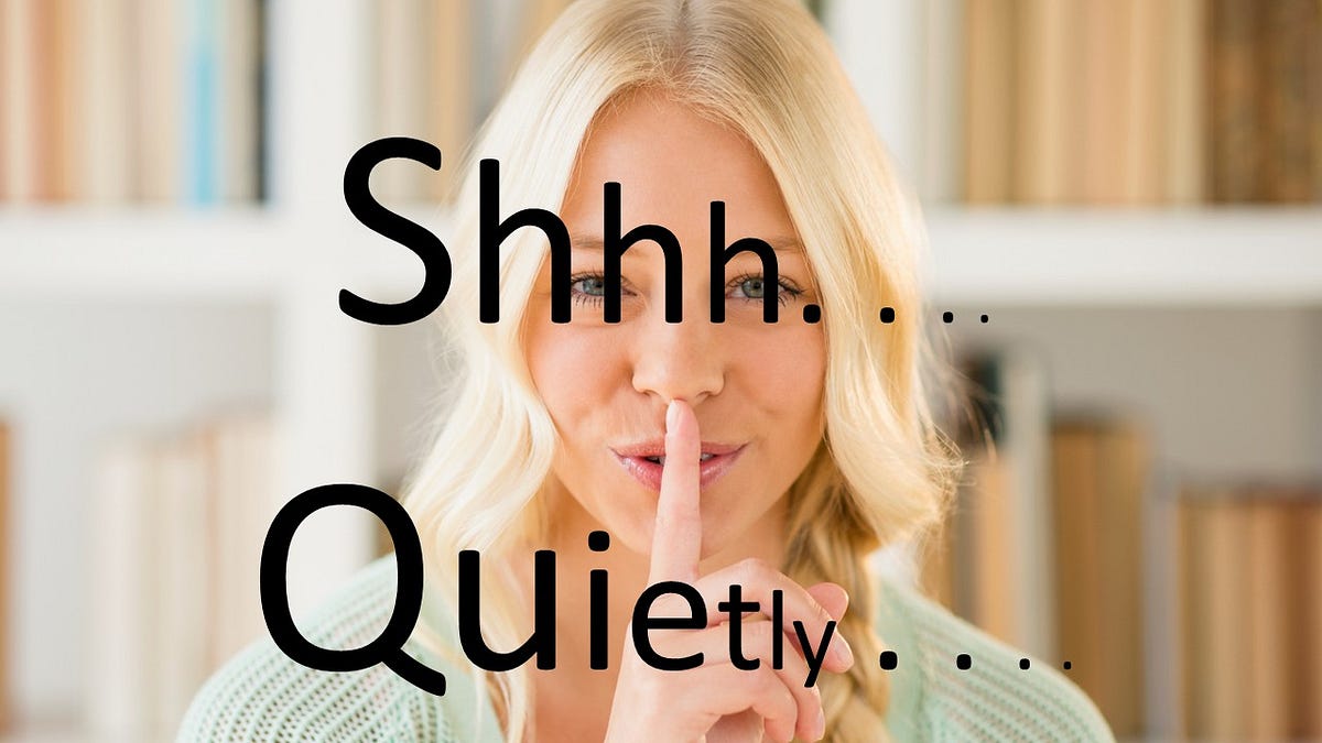 Quitting Without Saying a Word