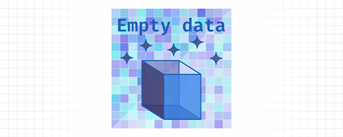 How to Create an Empty Data Container | by Pawel Jastrzebski | Geek ...