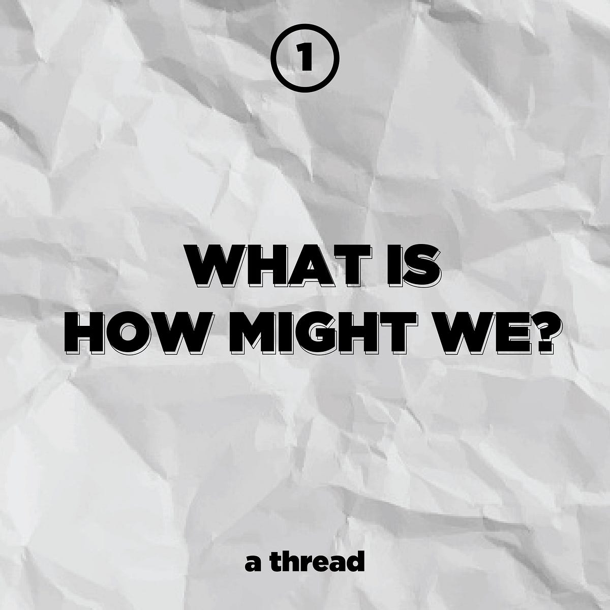 apa-itu-how-might-we-penjelasan-singkat-by-adhitia-arya-rienaldi