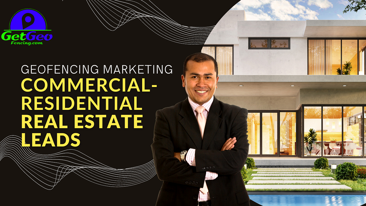 A Simple Guide to Geofencing for Real Estate by Cseminatore Medium