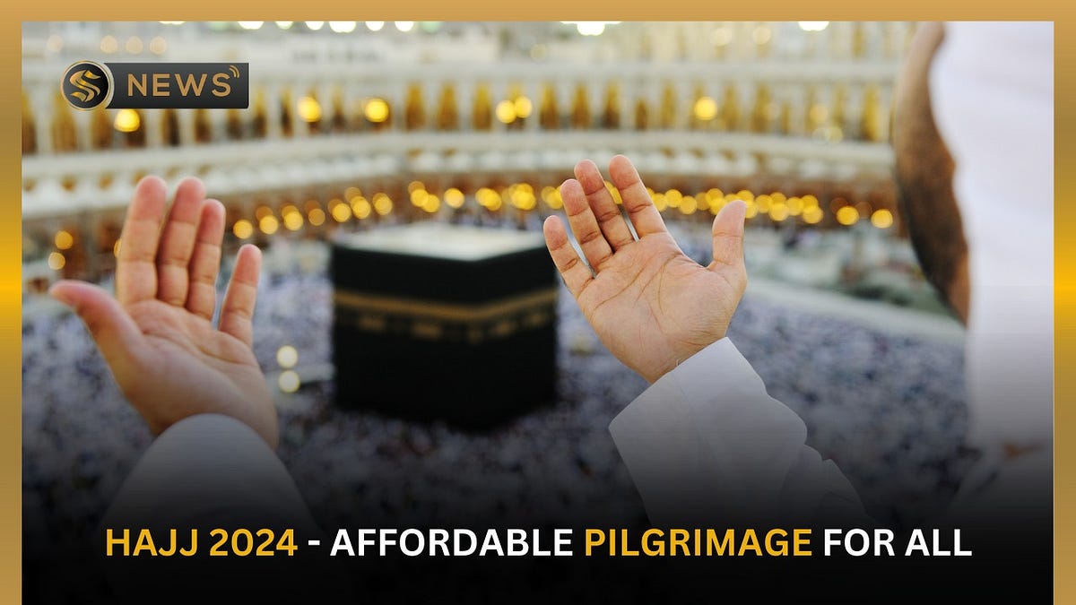 Affordable Pilgrimage Govt Announces Lower Cost for Hajj 2024 by