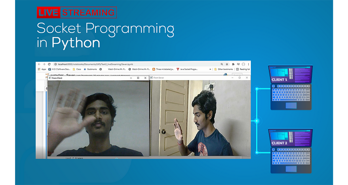Create Live Video Streaming App using OpenCV and Socket Programming | by  Sachin Joshi | Medium