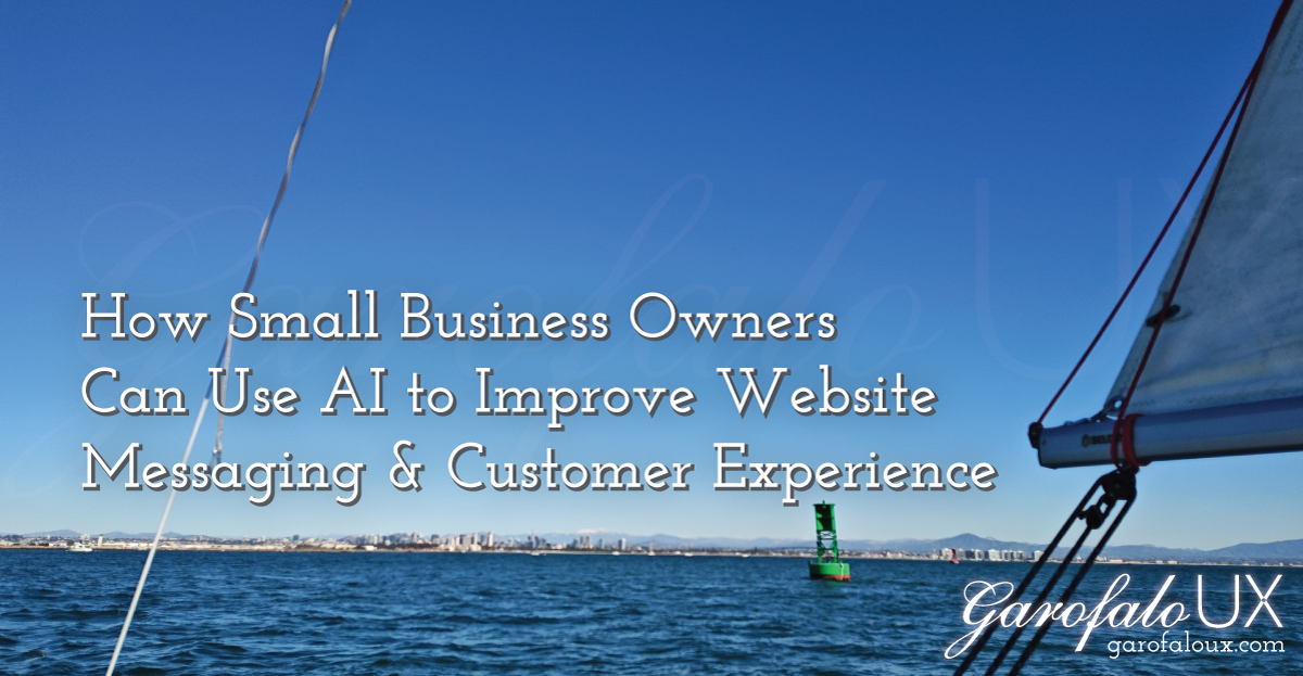 How Small Business Owners Can Use AI to Improve Website Messaging & Customer Experience