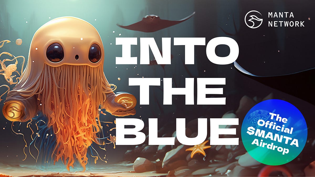 Into the Blue: The Official $MANTA Airdrop