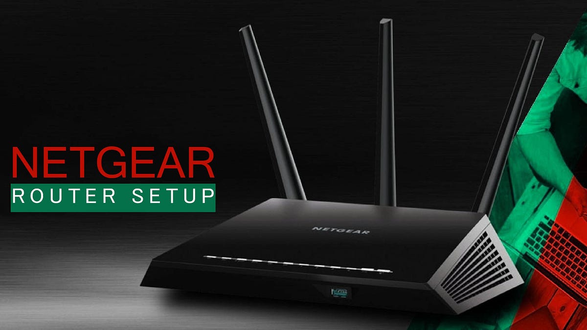 Instructions to Install the Netgear Router Setup with ease by Maria