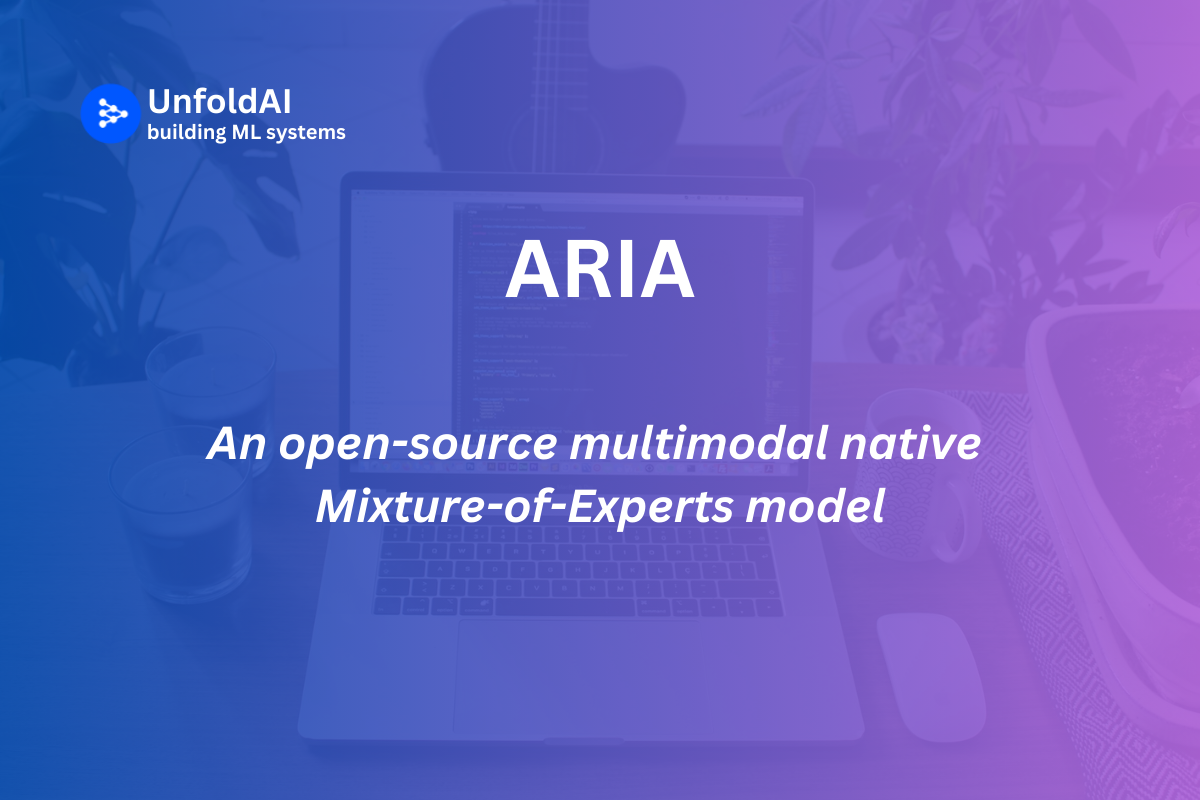 ARIA — An open-source multimodal native Mixture-of-Experts model ...