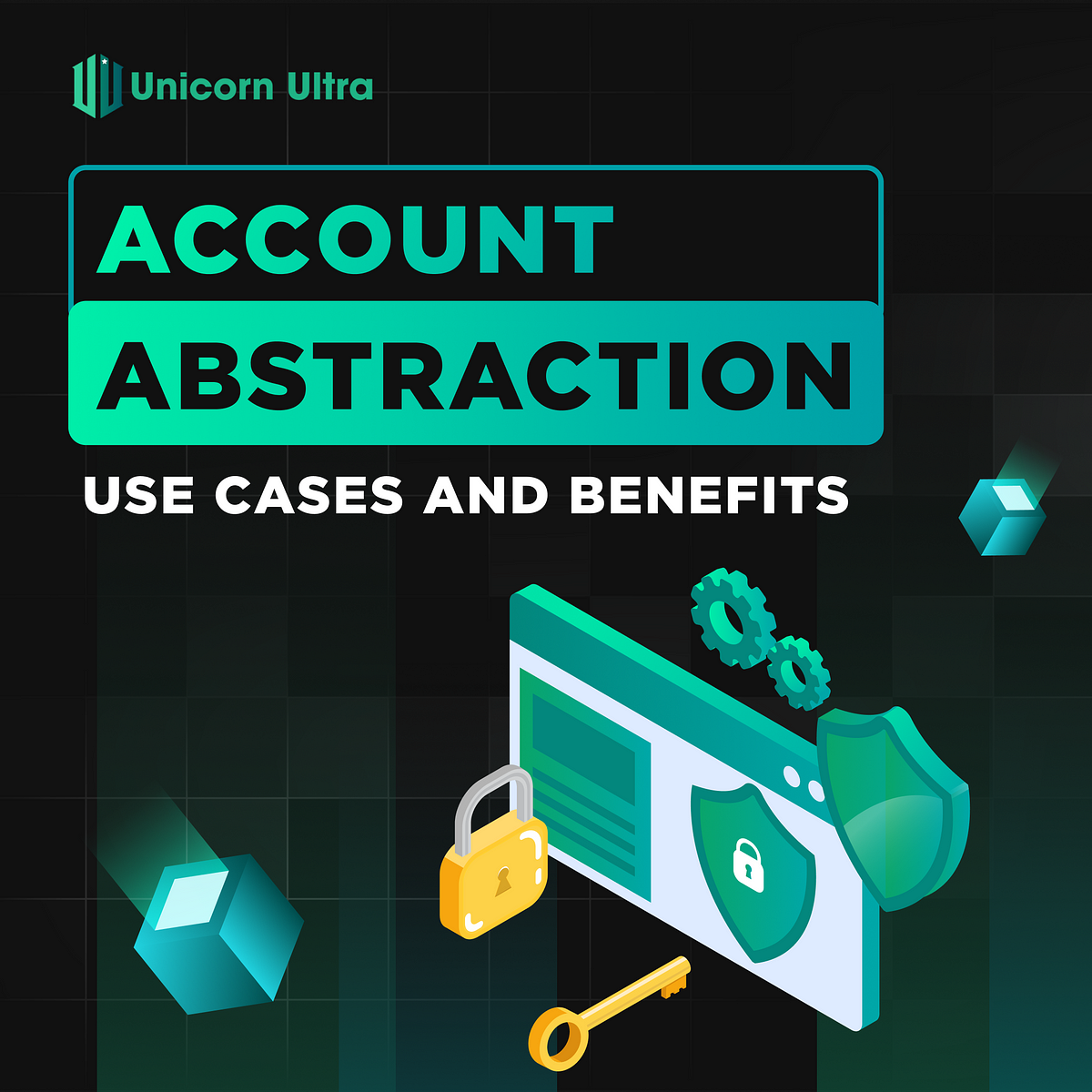 Account Abstraction Benefits and Use Cases | by Unicorn Ultra | Unicorn ...