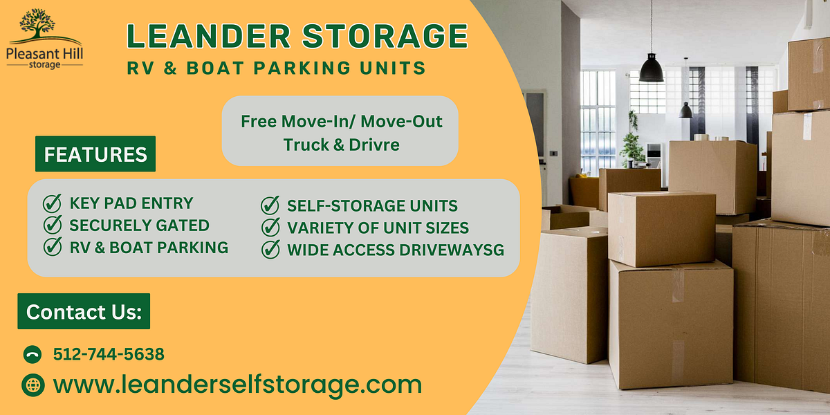 How to Safely Store Valuables in Leander Storage Units by Pleasant Hill Storage Medium
