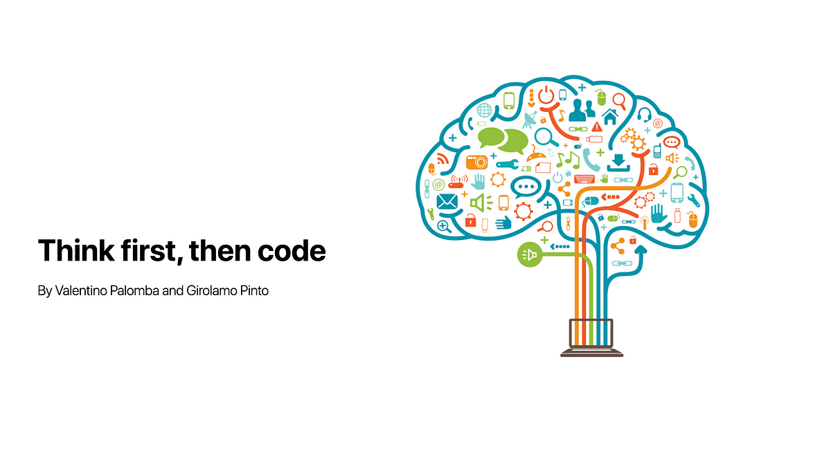 Think first, then code — A journey through the computational thinking ...