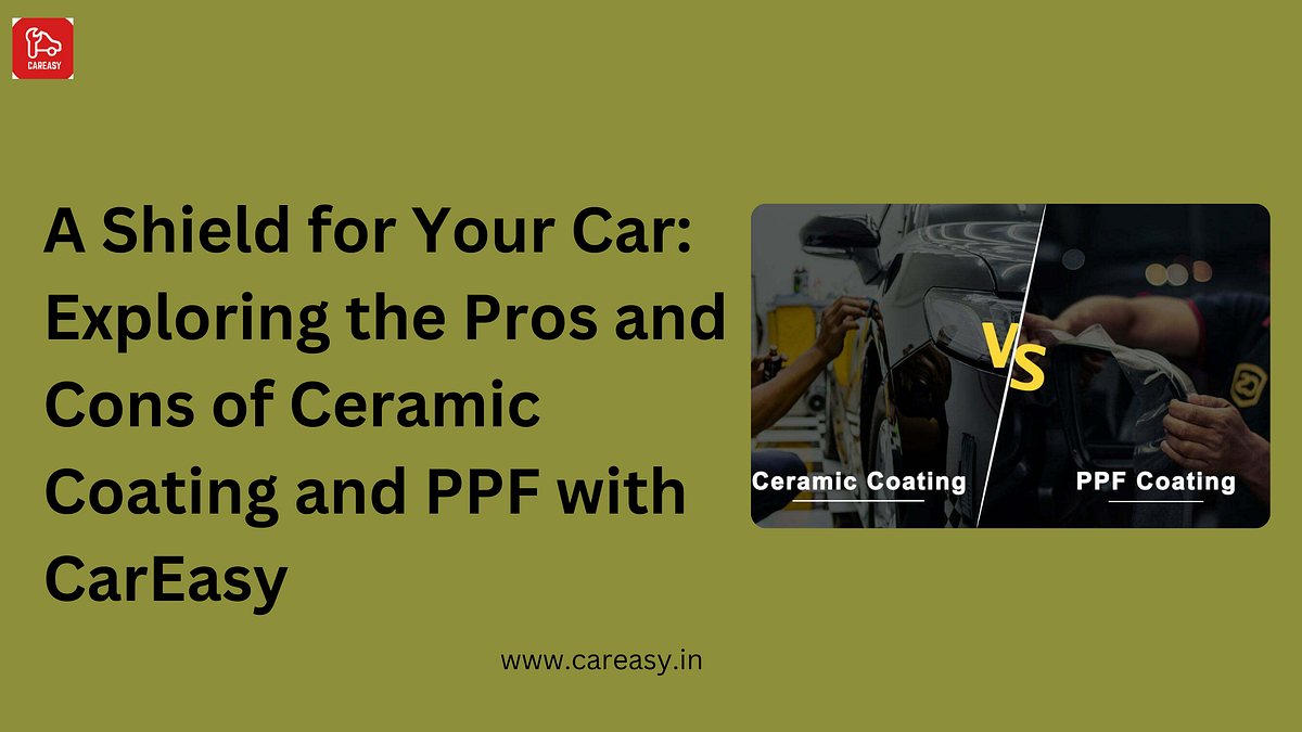 A Shield for Your Car Exploring the Pros and Cons of Ceramic Coating
