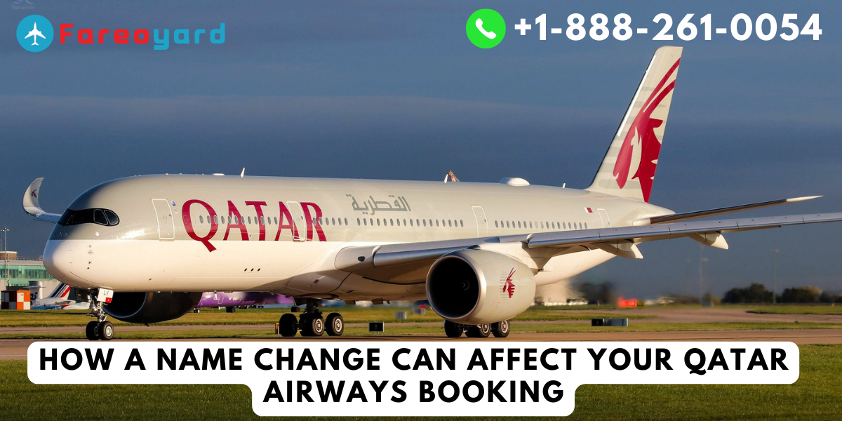 How a Name Change Can Affect Your Qatar Airways Booking | by  Qatarairwaysnamechangepolicy | Medium