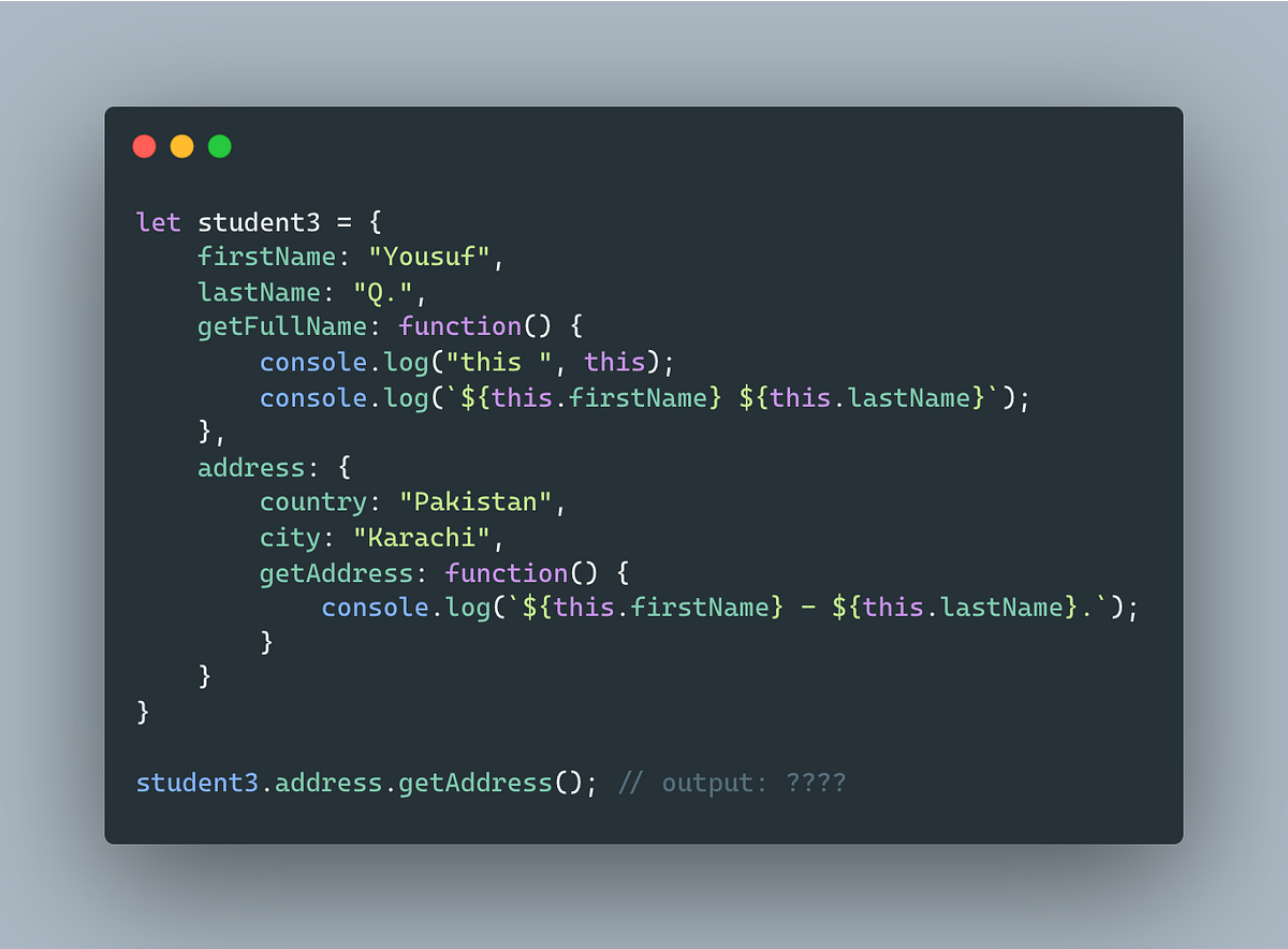 “this” keyword in JavaScript. “In most of the other programming… | by ...