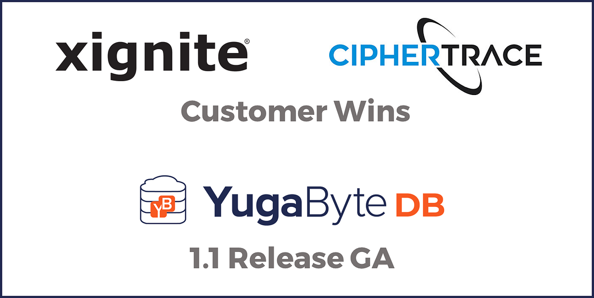 Announcing YugaByte DB 1.1 and Company Update | by Kannan ...