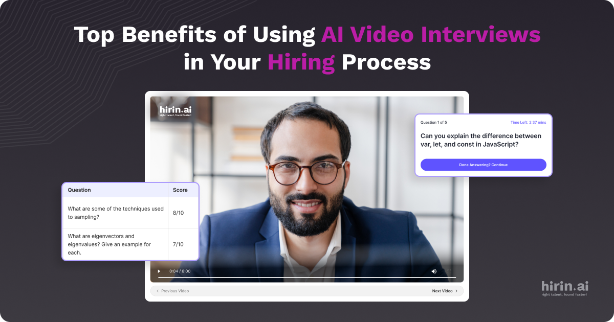 Unsure About AI Video Interviews? The Benefits Might Change Your Mind