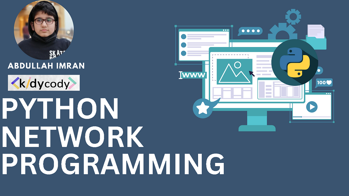 Unraveling the Power of Network Programming with Python: A ...