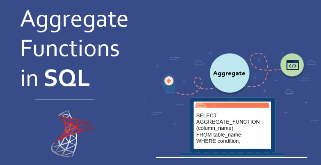 Aggregate Functions in SQL. Aggregate functions in SQL Server are… | by ...