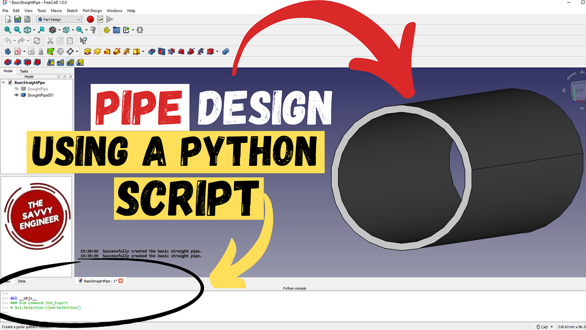FreeCAD | Editable Pipe Design using Python Script | by The Savvy ...