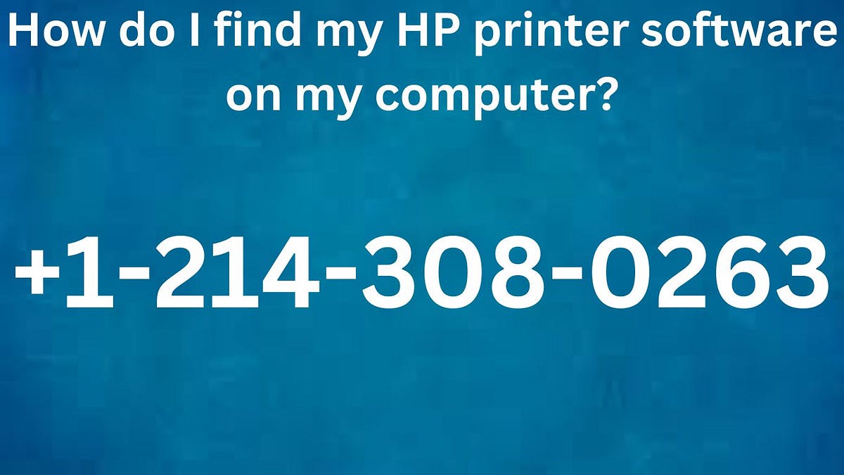 how-do-i-find-my-hp-printer-software-on-my-computer-hp-printer
