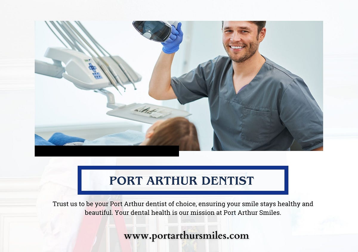 Your Trusted Port Arthur Dentist — Port Arthur Smiles Portauthursmiles Medium