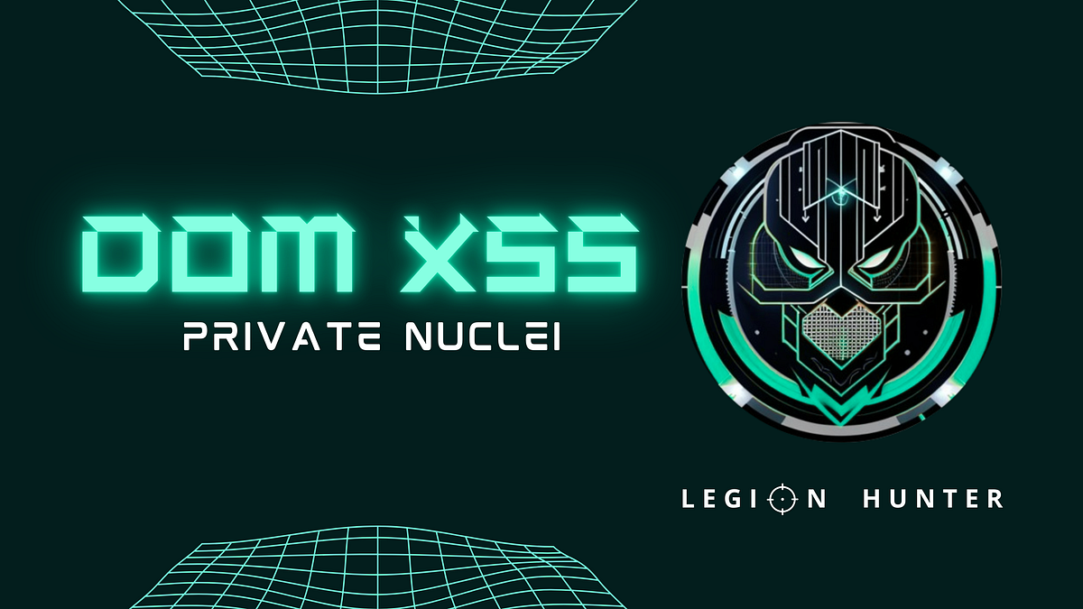 DOM XSS Private Nuclei Template Find DOM XSS sources and sink using DOM XSS Private Nuclei Template Find DOM XSS sources and sink using