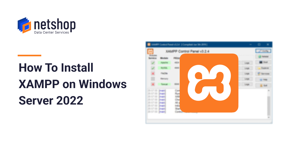 How to Install XAMPP on Windows Server 2022 | by NetShop ISP | Medium
