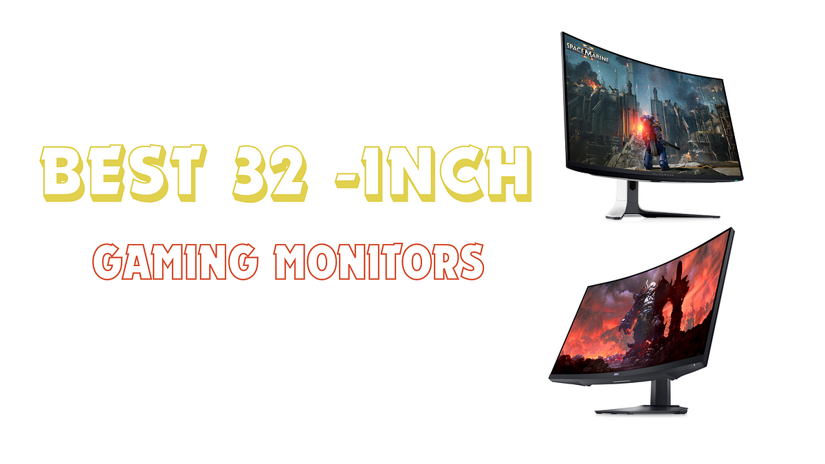 5 Best 32inch Gaming Monitors 2024 Best Price, Features by