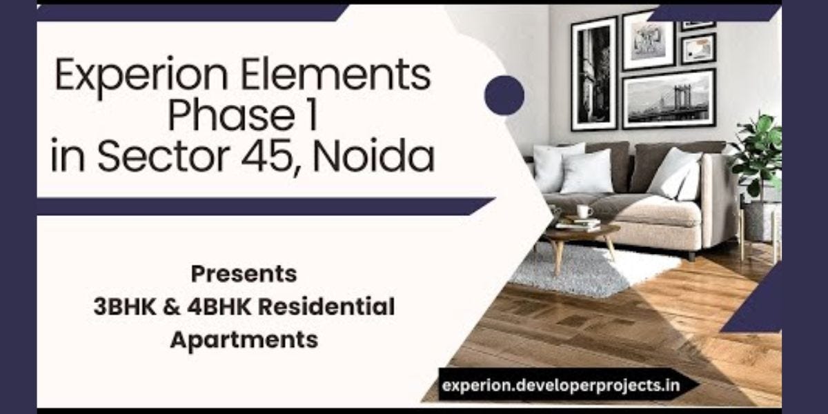 Luxury Living at Experion Elements Sector 45 Noida Residential