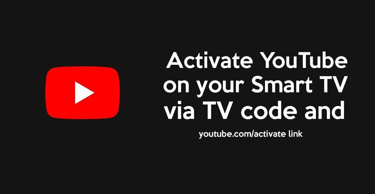 Activate YouTube on your Smart TV via TV code and
