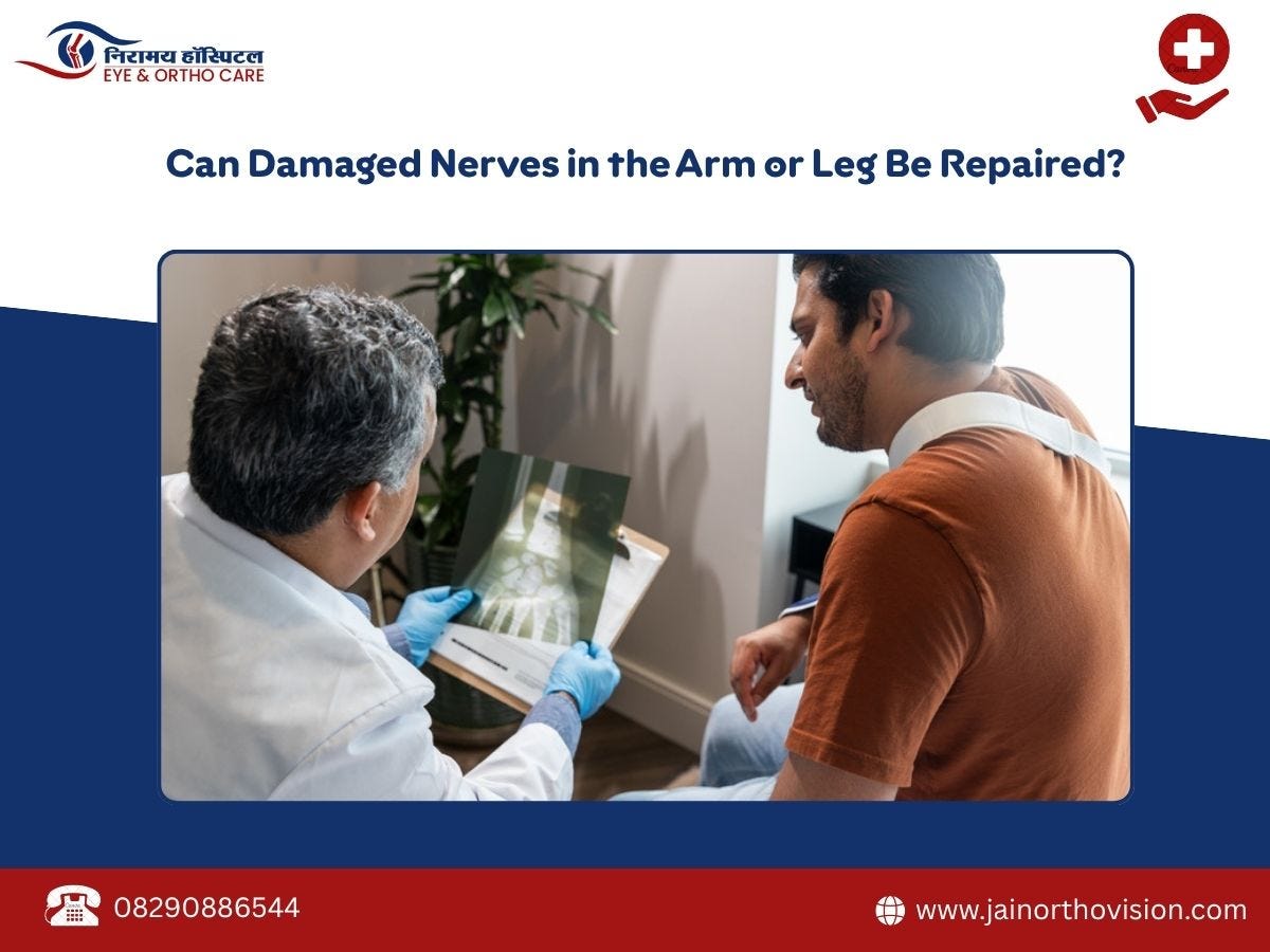 Can Damaged Nerves in the Arm or Leg Be Repaired? Causes, Treatments, and Recovery Explained