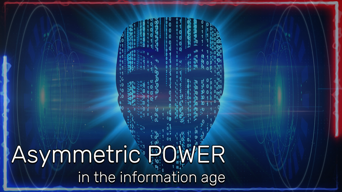 Asymmetric power in the information age by Philipp Markolin Medium