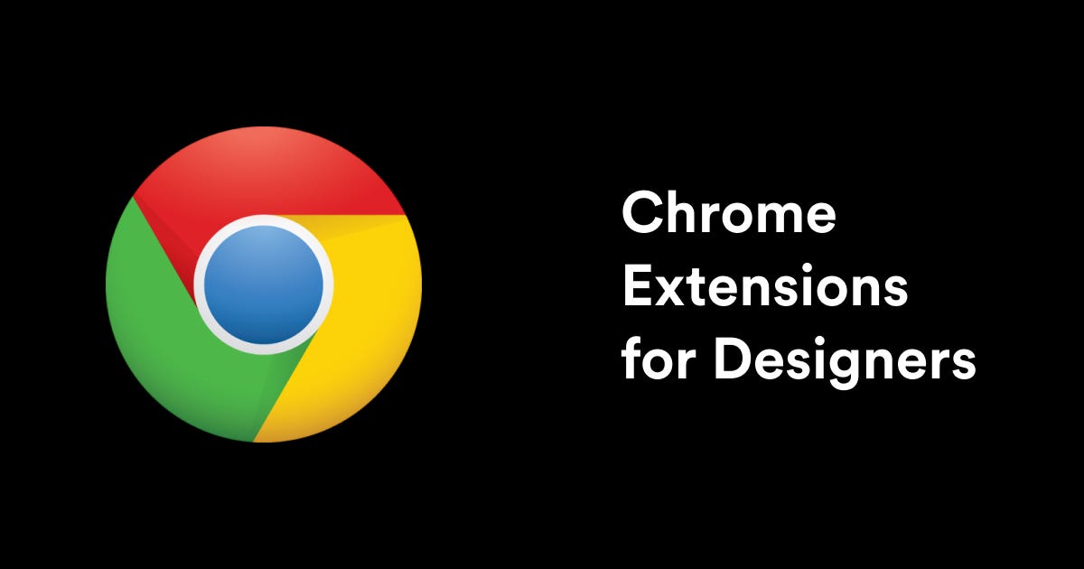 Ultimate list of Chrome extensions for Designers, by Nitin Nair