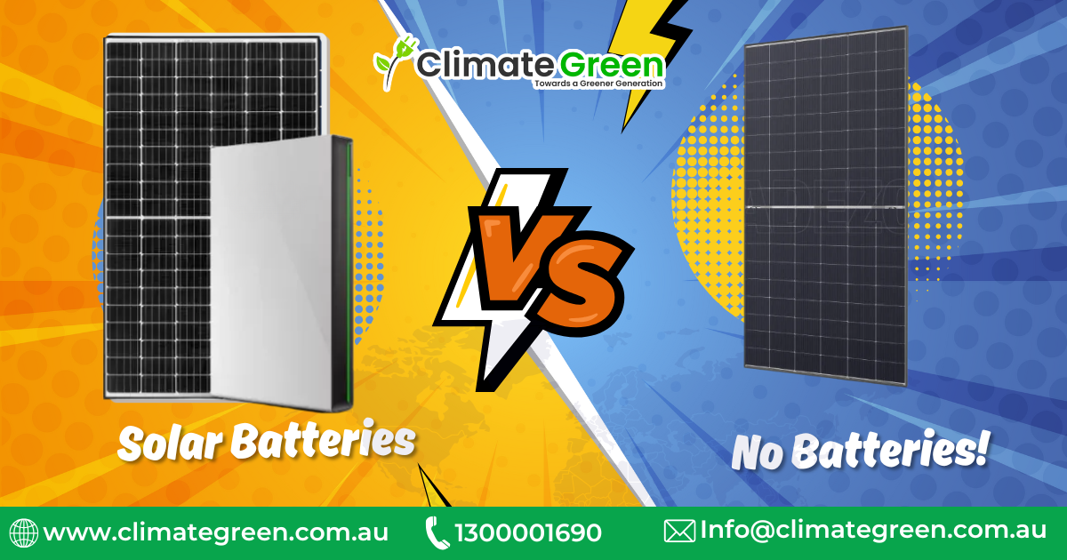 Solar Batteries vs No Batteries: The Smarter Choice for Melbourne Homes
