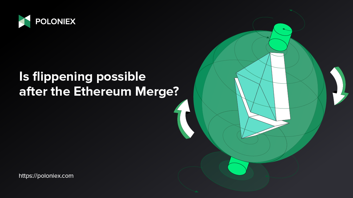 Is flippening possible after the Ethereum Merge? | by Poloniex | The  Poloniex blog | Medium