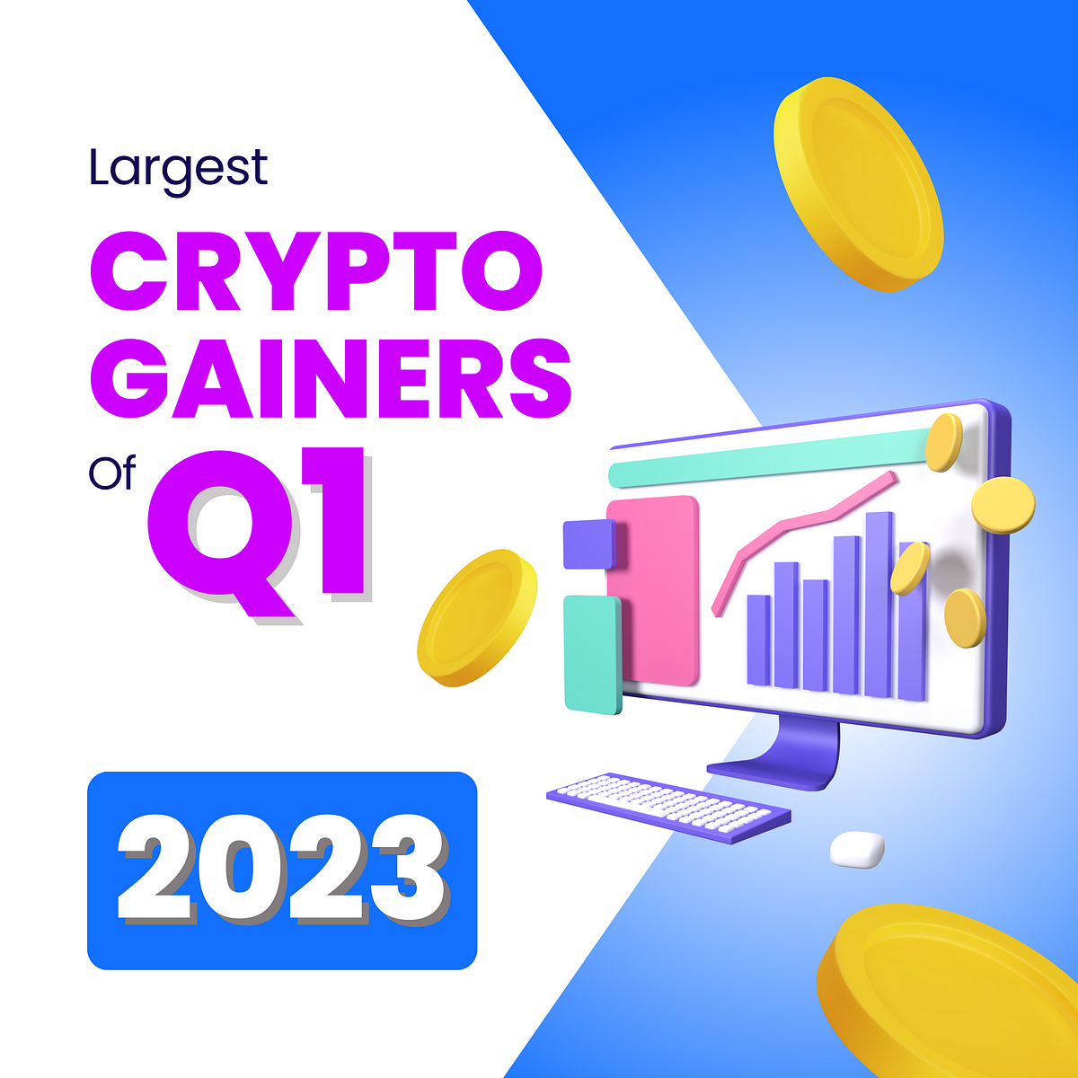 Largest Crypto Gainers of Q1 2023 Top Altcoins pickups by ASIMI