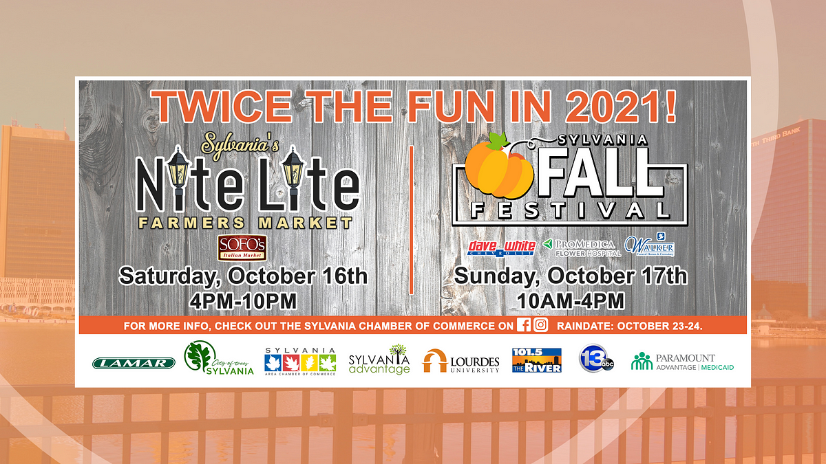 Happening This Weekend Sylvania Fall Festival Nite Lite Farmers Market